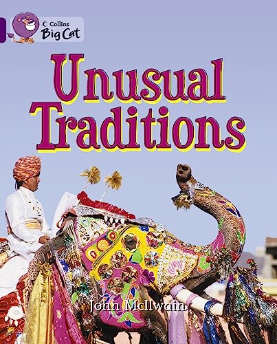 9780007475100: Unusual Traditions: Band 08/Purple (Collins Big Cat)