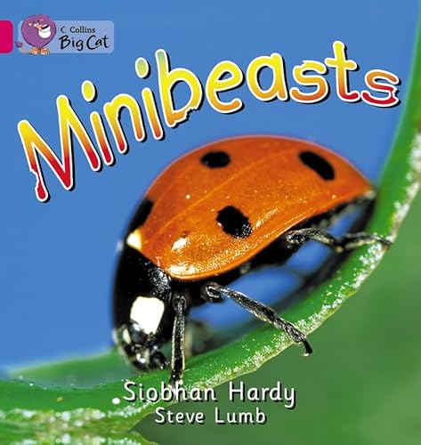 9780007475568: Minibeasts: Band 01A/Pink A (Collins Big Cat)