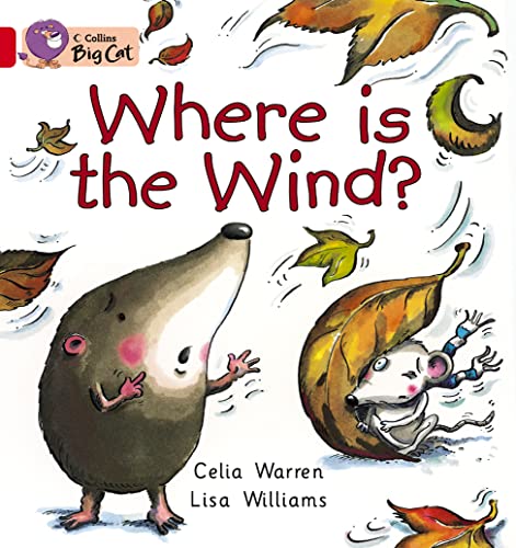 9780007475834: Where is the Wind?: Band 02b/Red B (Collins Big Cat)