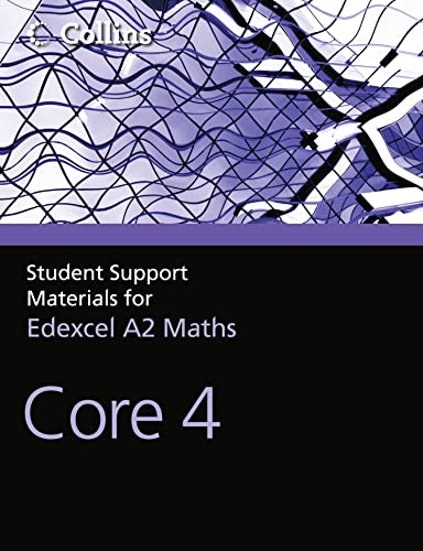 A Level Maths: Core 4 (Collins Student Support Materials for Ma) (9780007476046) by Berry, John