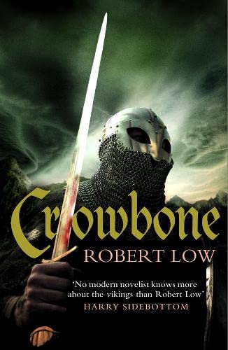 9780007477210: Crowbone (The Oathsworn Series, Book 5)