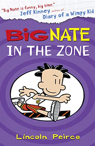Beispielbild fr Big Nate in the Zone: Book 6 zum Verkauf von WorldofBooks