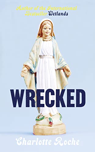 Stock image for Wrecked for sale by AwesomeBooks