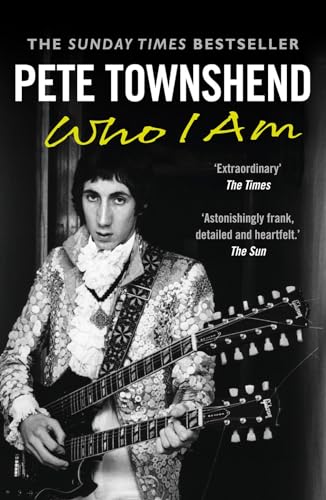 Stock image for Pete Townshend: Who I Am for sale by WorldofBooks