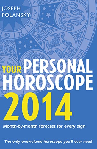 Stock image for Your Personal Horoscope 2014: Month-by-month forecasts for every sign for sale by SecondSale