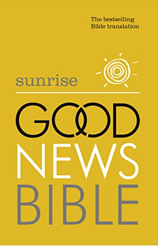 9780007480128: Sunrise Good News Bible (GNB): The Bestselling Bible Translation