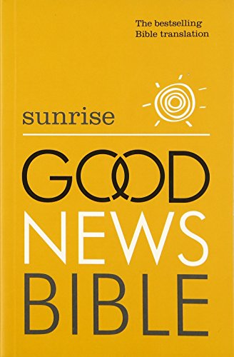 9780007480142: Sunrise Good News Bible (GNB): The Bestselling Bible Translation