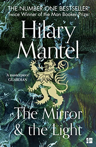 Stock image for The Mirror and the Light: The Sunday Times Bestseller from the two-time winner of the Booker Prize (The Wolf Hall Trilogy) for sale by WorldofBooks