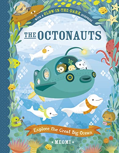 Beispielbild fr The Octonauts Explore The Great Big Ocean zum Verkauf von WorldofBooks