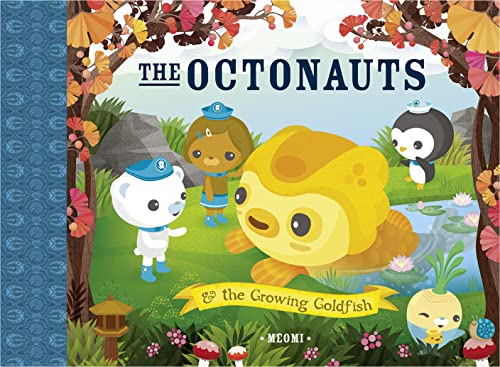 Beispielbild fr The Octonauts and The Growing Goldfish: Now a major television series! zum Verkauf von WorldofBooks
