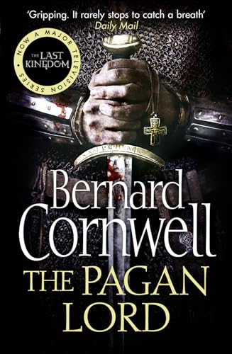 Stock image for The Pagan Lord (the Last Kingdom Series, Book 7) for sale by Better World Books: West