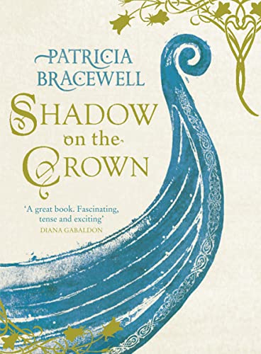 9780007481736: Shadow on the Crown: Book 1 (The Emma of Normandy)