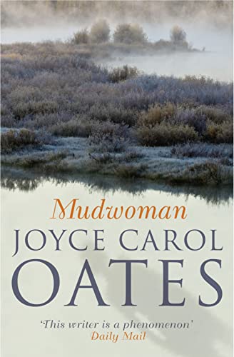 9780007481811: Mudwoman. Joyce Carol Oates