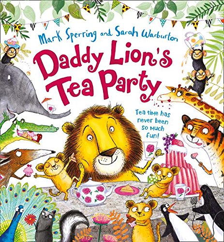 9780007481835: Daddy Lion’s Tea Party