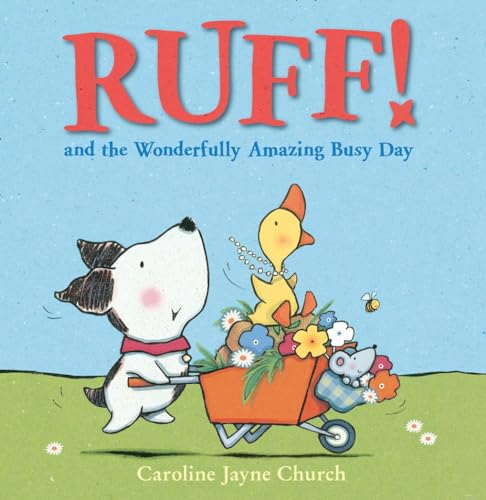 9780007483570: Ruff! and the Wonderfully Amazing Busy Day
