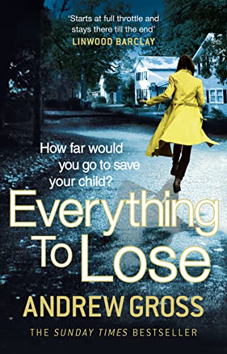 9780007484461: EVERYTHING TO LOSE