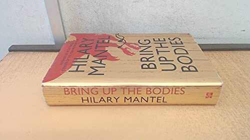 Beispielbild fr Bring up the Bodies: The Booker Prize Winning Sequel to Wolf Hall (The Wolf Hall Trilogy) zum Verkauf von WorldofBooks