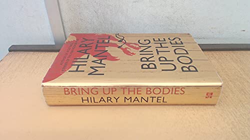 9780007485598: Bring up the Bodies: The Booker Prize Winning Sequel to Wolf Hall (The Wolf Hall Trilogy)