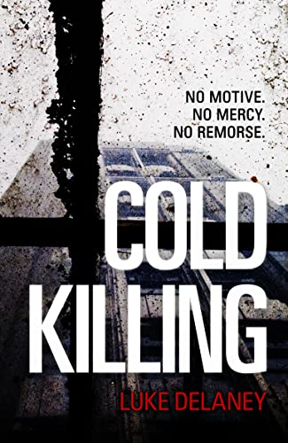 9780007486069: Cold Killing: Book 1 (DI Sean Corrigan)