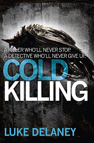 Stock image for Cold Killing (DI Sean Corrigan): A British detective serial killer crime thriller series that will keep you up all night: Book 1 for sale by WorldofBooks
