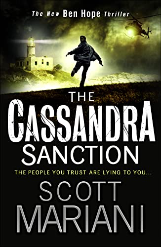 Imagen de archivo de The Cassandra Sanction: The most controversial action adventure thriller you  ll read this year!: Book 12 (Ben Hope) a la venta por WorldofBooks