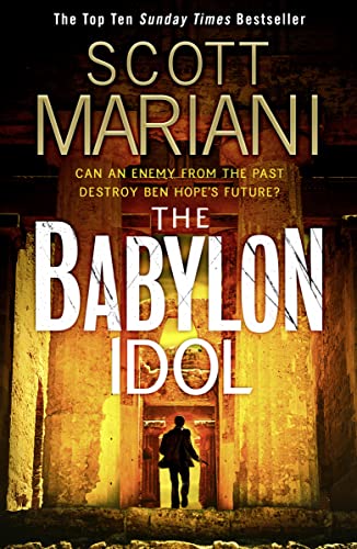 Imagen de archivo de The Babylon Idol (Ben Hope, Book 15) a la venta por Better World Books