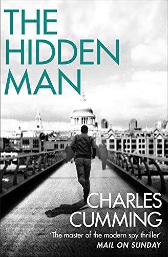 9780007487226: The Hidden Man: A gripping spy action crime thriller from the Sunday Times bestselling author