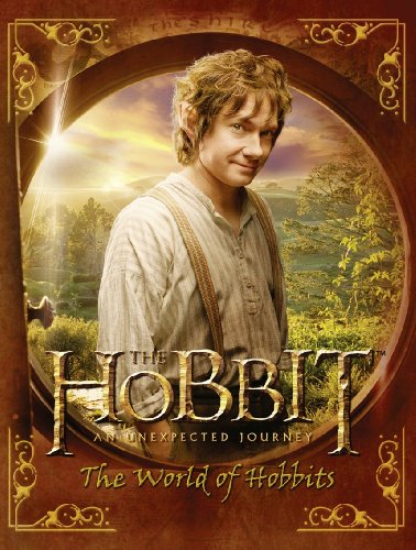 Beispielbild fr The Hobbit: An Unexpected Journey - THE WORLD OF HOBBITS zum Verkauf von medimops