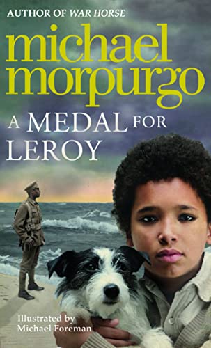 Imagen de archivo de A Medal for Leroy. Michael Morpurgo a la venta por ThriftBooks-Dallas