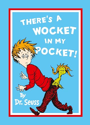 Stock image for There's a Wocket in My Pocket for sale by Better World Books Ltd
