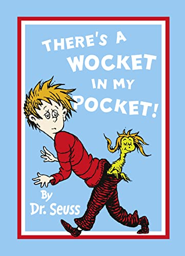Stock image for There's a Wocket in My Pocket for sale by Better World Books Ltd