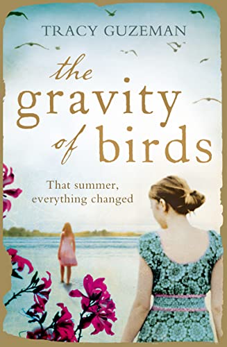 Stock image for THE GRAVITY OF BIRDS for sale by WorldofBooks