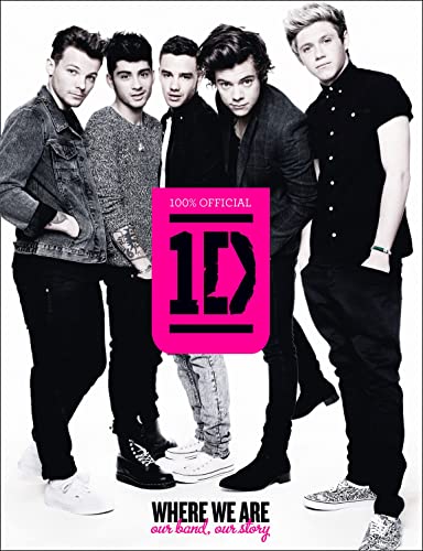 9780007489008: One Direction: Where We Are (100% Official): Our Band, Our Story