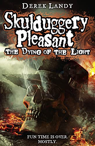Stock image for The Dying of the Light (Skulduggery Pleasant) for sale by SecondSale