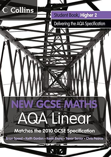 AQA Linear Higher 2 Student Book (New GCSE Maths) (9780007489336) by Kevin Evans