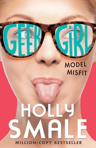 Imagen de archivo de Model Misfit (Geek Girl, Book 2) a la venta por AwesomeBooks