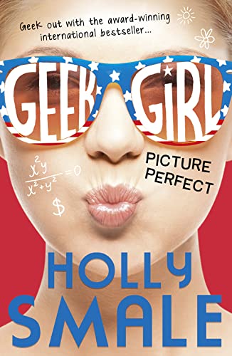 Beispielbild fr Picture Perfect (Geek Girl, Book 3) zum Verkauf von AwesomeBooks