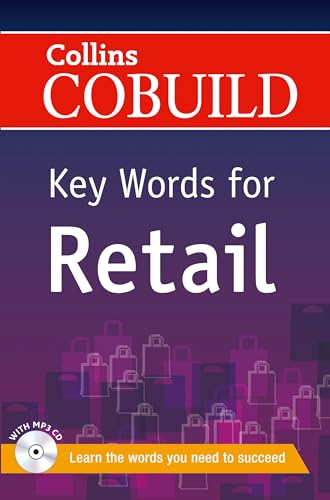 Stock image for Key Words for Retail: B1+ (Collins COBUILD Key Words) for sale by WorldofBooks