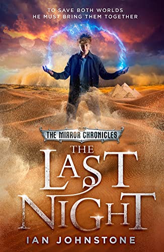Beispielbild fr The Last Night: Book 3 (The Mirror Chronicles) zum Verkauf von WorldofBooks