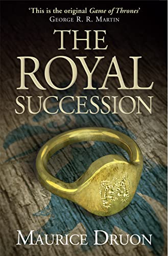 Beispielbild fr The Royal Succession (The Accursed Kings, Book 4) zum Verkauf von AwesomeBooks