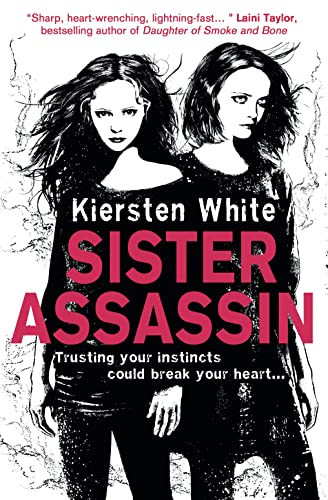 Stock image for Sister Assassin. Kiersten White for sale by ThriftBooks-Atlanta