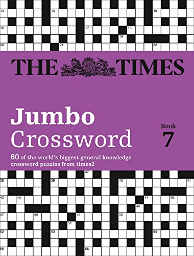 Beispielbild fr The Times 2 Jumbo Crossword Book 7: 60 of the Worlds Biggest Puzzles from the Times 2 (The Times Crosswords) zum Verkauf von WorldofBooks