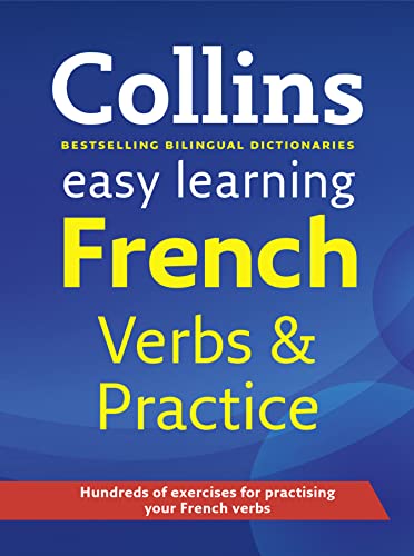 Stock image for Collins Easy Learning - Collins Easy Learning French Verbs And Practice (French Edition) for sale by HPB-Red