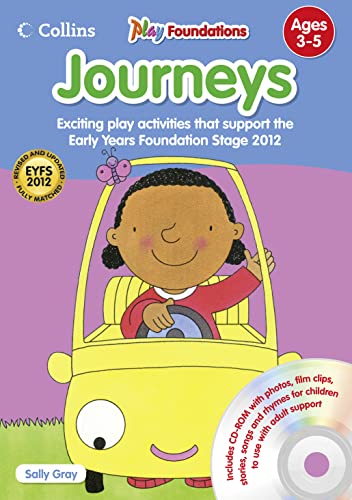 Journeys. Sally Gray (Play Foundations) (9780007492725) by Sally Gray