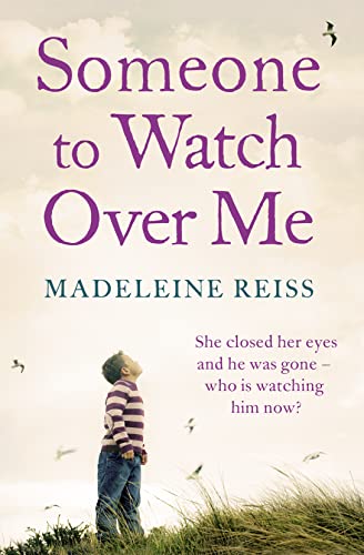 9780007493012: SOMEONE TO WATCH OVER ME: A gripping psychological thriller