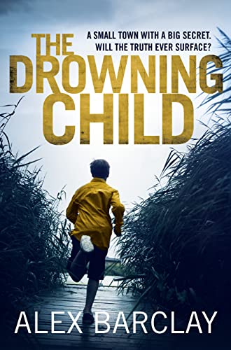 Beispielbild fr THE DROWNING CHILD zum Verkauf von WorldofBooks