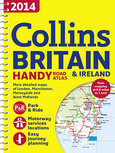 Stock image for 2014 Collins Britain & Ireland Handy Road Atlas (International Road Atlases) for sale by Ergodebooks