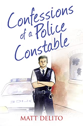 9780007497454: The Confessions Seriesconfessions of a Police Constable