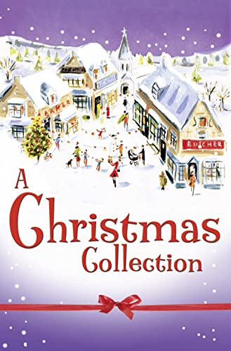 Imagen de archivo de A Christmas Collection a la venta por Better World Books Ltd