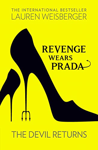 Imagen de archivo de Revenge Wears Prada : The Devil Returns a la venta por Better World Books